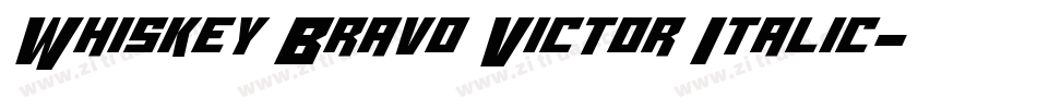 Whiskey Bravo Victor Italic字体转换
